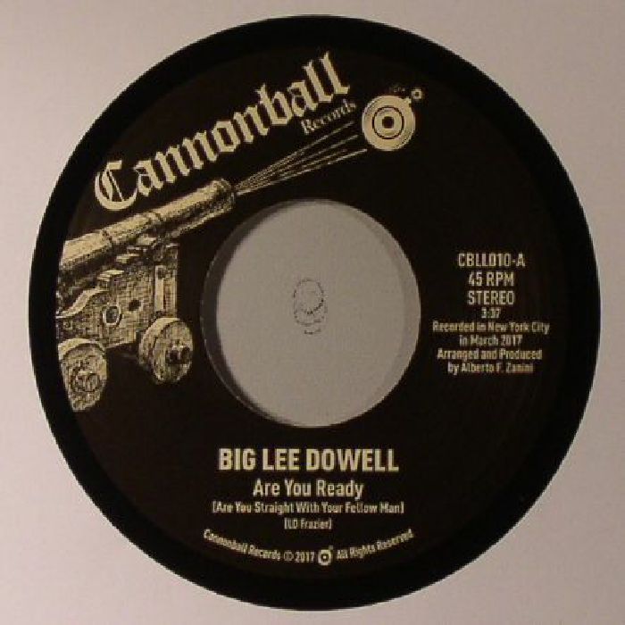 Big Lee Dowell and The Cannonballs Are You Ready