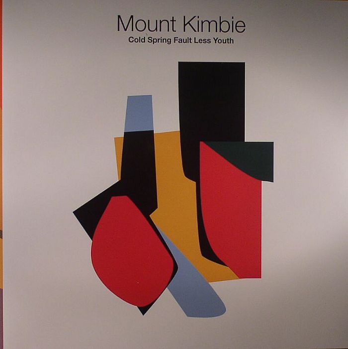 Mount Kimbie Cold Spring Fault Less Youth