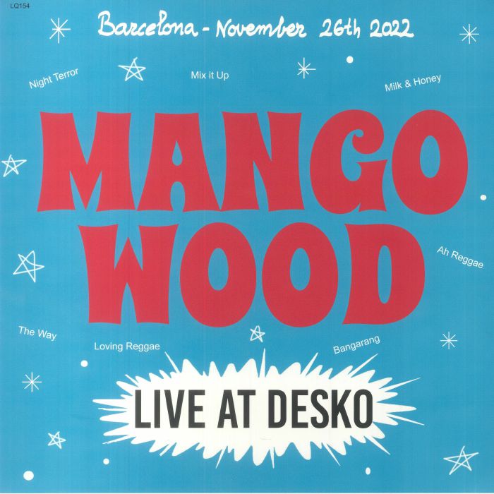 Mango Wood Live At Desko