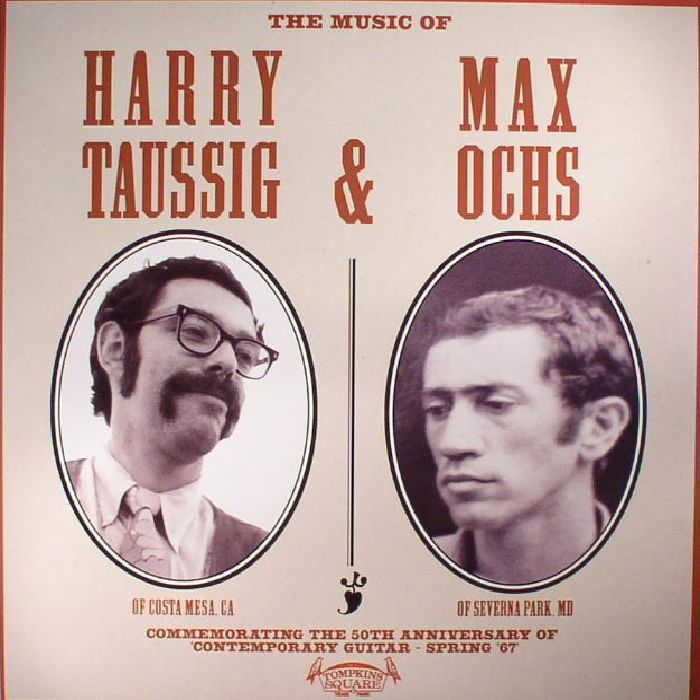 Harry Taussig | Max Ochs The Music Of Harry Taussig and Max Ochs