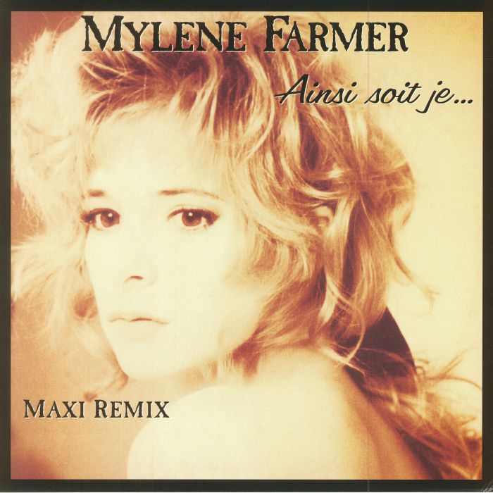 Mylene Farmer Ainsi Soit Je