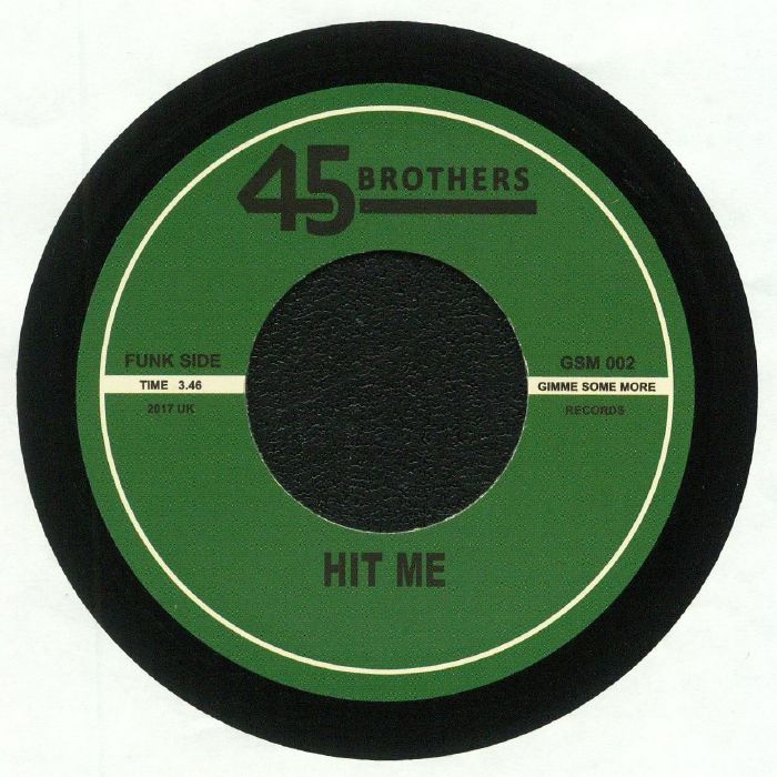45 Brothers Hit Me