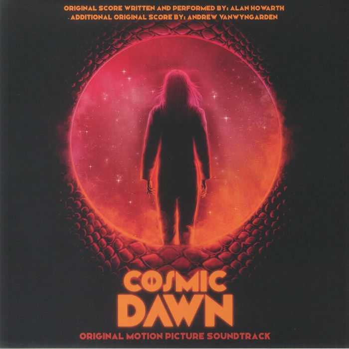 Alan Howarth | Andrew Vanwyngarden Cosmic Dawn (Soundtrack)