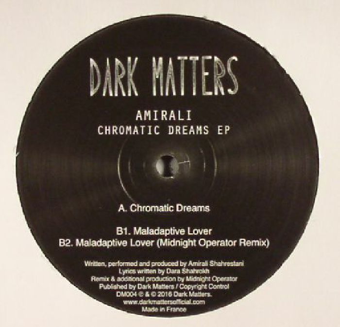 Amirali Chromatic Dreams EP