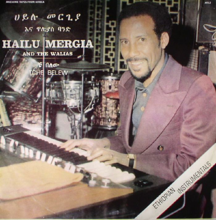 Hailu Mergia | The Walias Tche Belew (reissue)