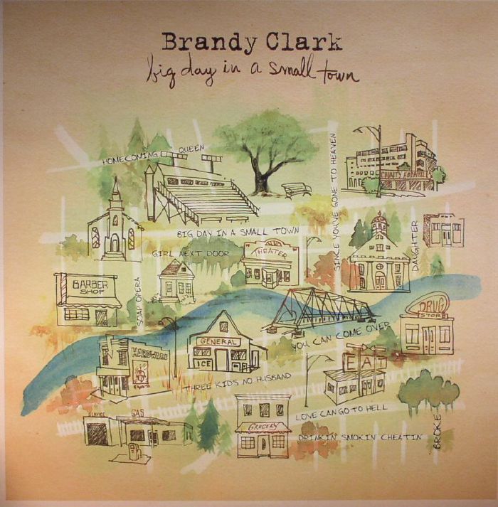Brandy Clark Big Day In A Small Town