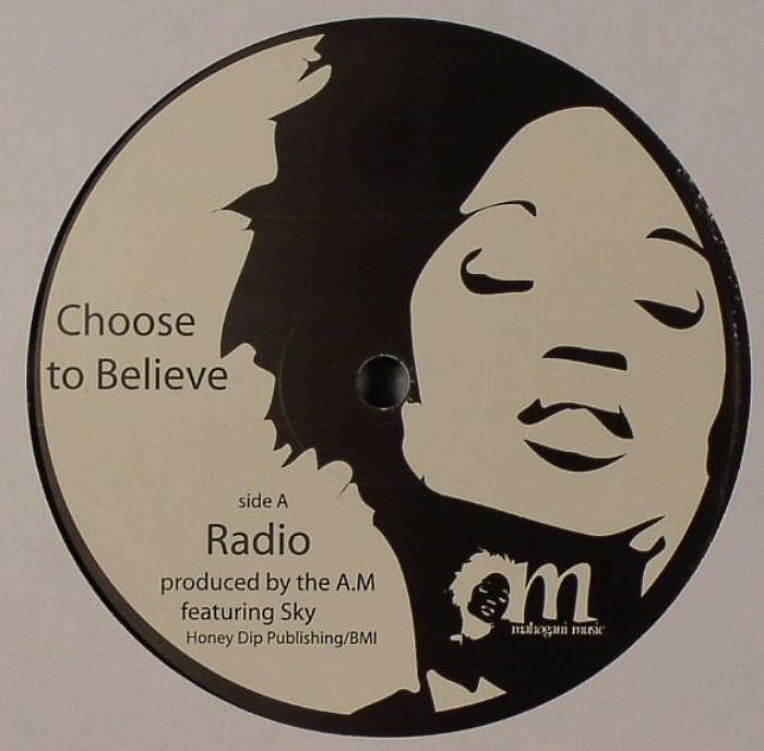 The Am | Sky Choose To Believe