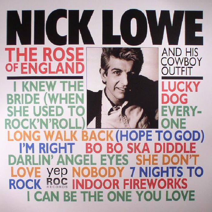 Nick Lowe The Rose Of England (remastered)