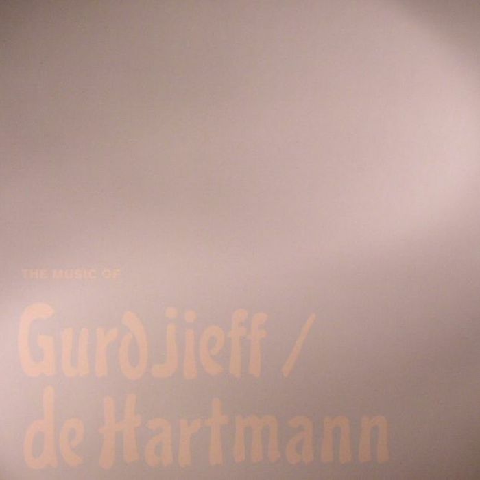 Thomas De Hartmann The Music Of Gurdjieff/De Hartmann (Record Store Day 2017)