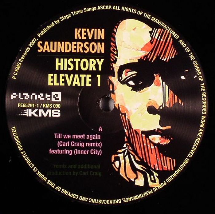 Kevin Saunderson History Elevate 1