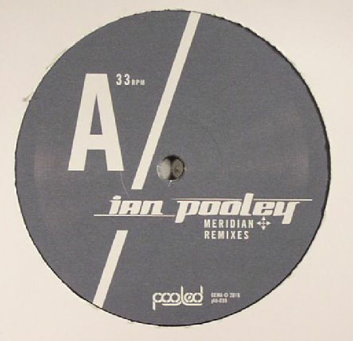 Ian Pooley Meridian Remixes