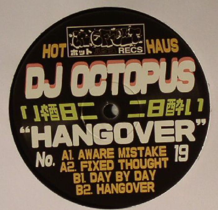 DJ Octopus Hangover