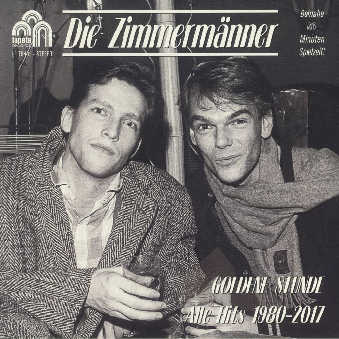 Die Zimmermanner Goldene Stunde: Alle Hits 1980 2017