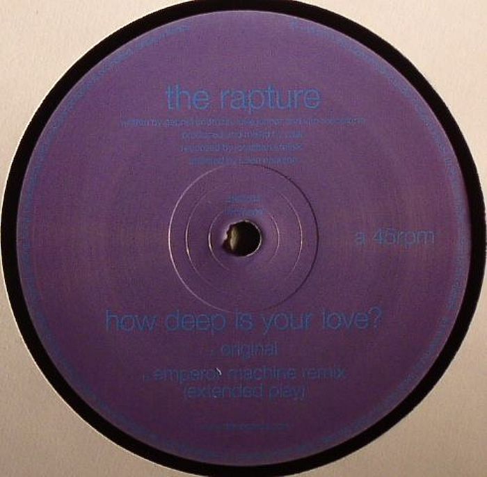 The Rapture – How Deep Is Your Love vinyl cover