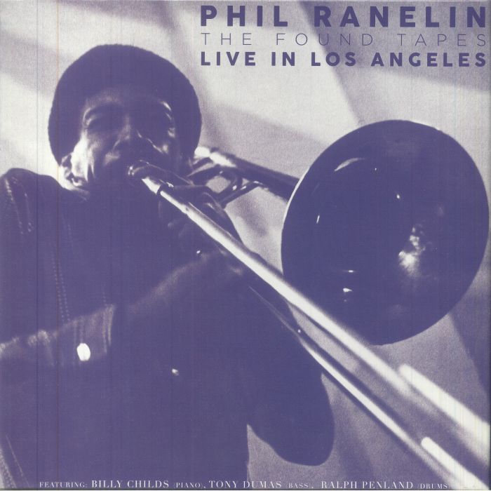 Phil Ranelin Live In Los Angeles: 1978 1981
