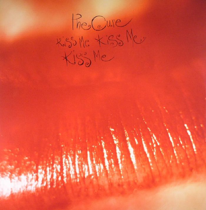 The Cure Kiss Me Kiss Me Kiss Me