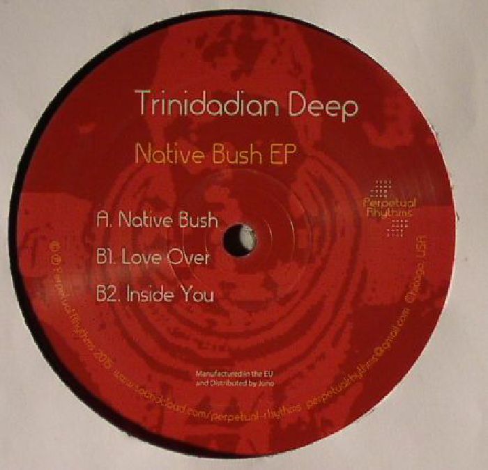 Trinidadian Deep Native Bush EP