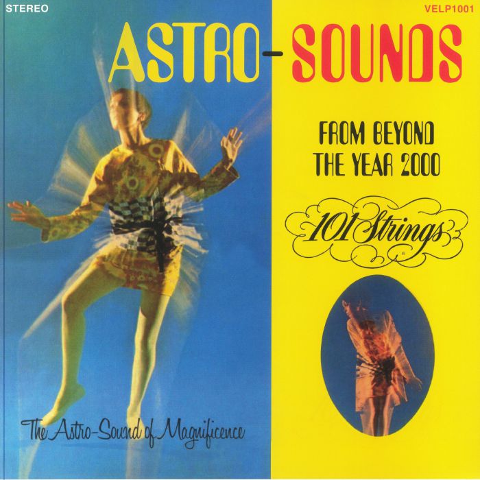 101 Strings Astro Sounds From Beyond The Year 2000 (Record Store Day RSD 2024)