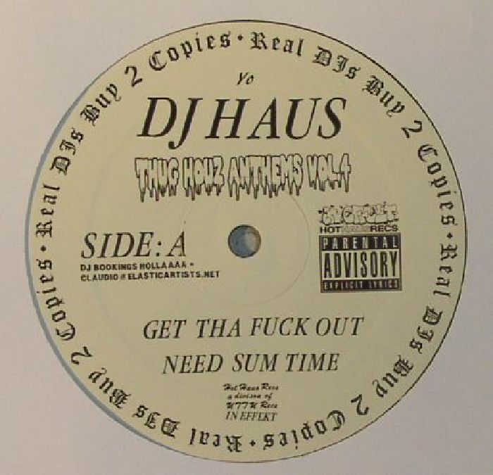 DJ Haus Thug Houz Anthems Vol 4
