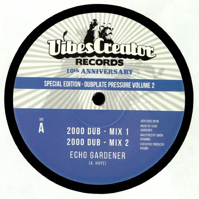 Echo Gardener Dubplate Pressure Volume 2