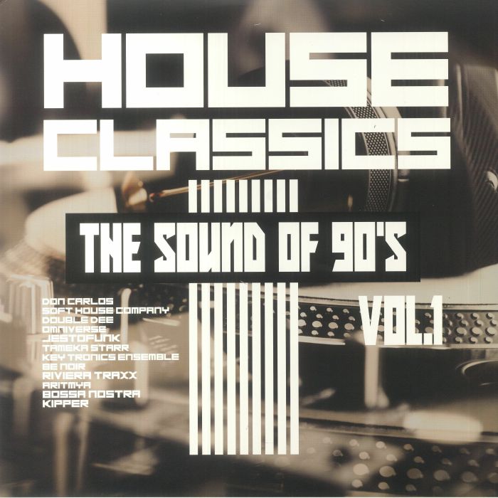 Various Artists House Classics: Sounds Of The 90s