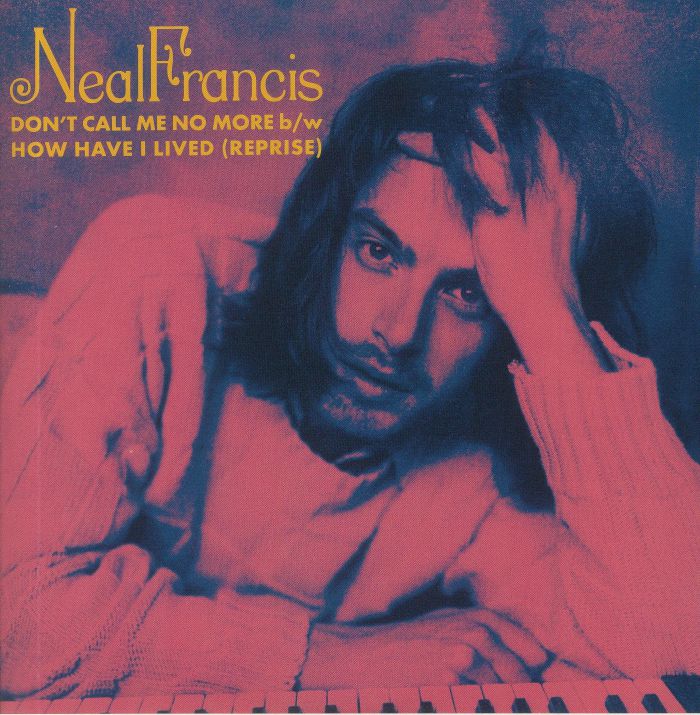 Neal Francis – Dont Call Me No More vinyl cover