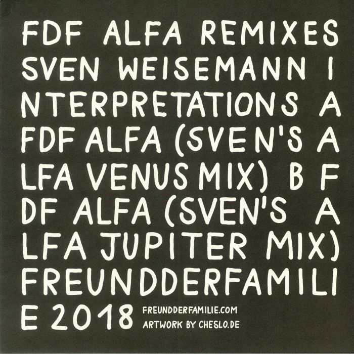 Freund Der Familie Alfa Remixes  4 (Sven Weisemann Interpretations)