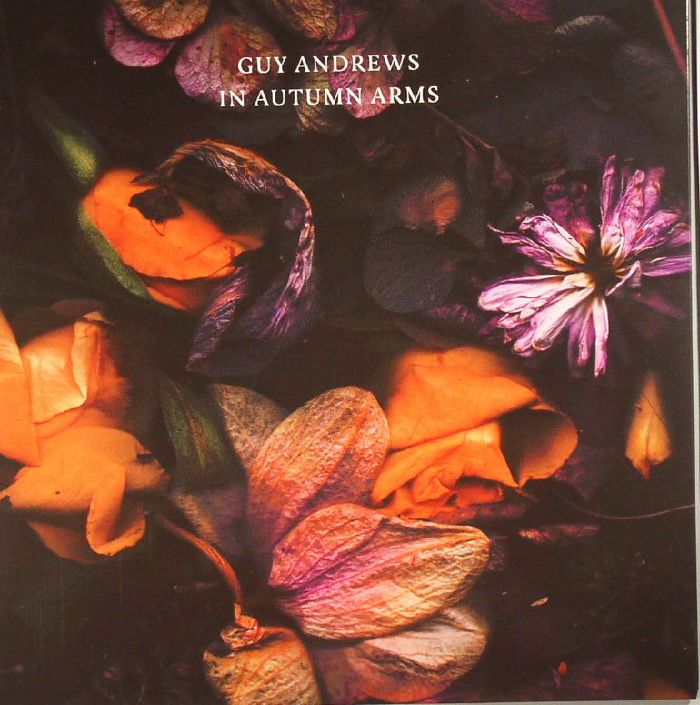Guy Andrews In Autumn Arms