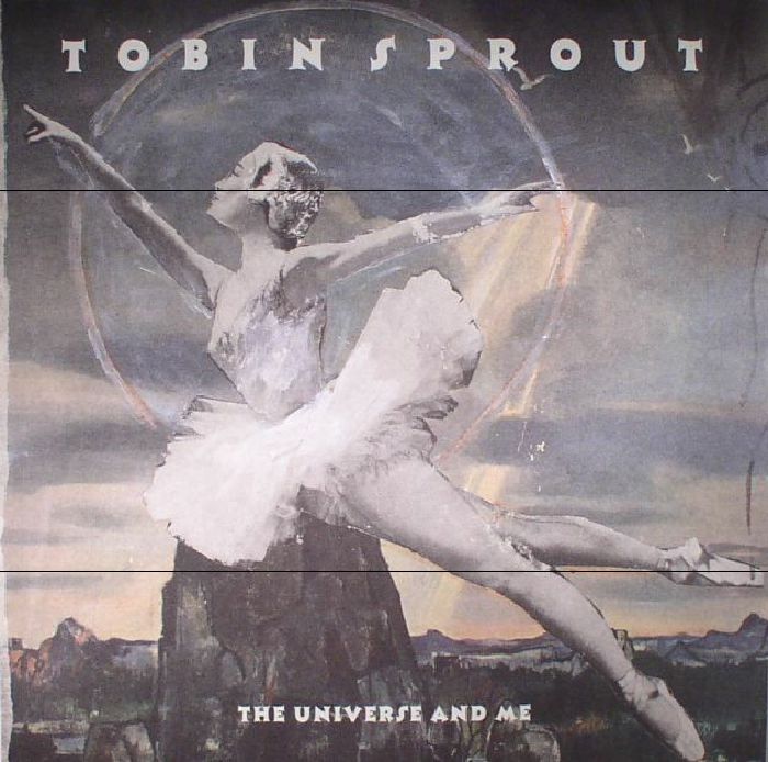Tobin Sprout The Universe and Me
