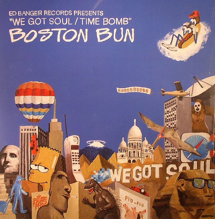 Boston Bun We Got Soul/Time Bomb