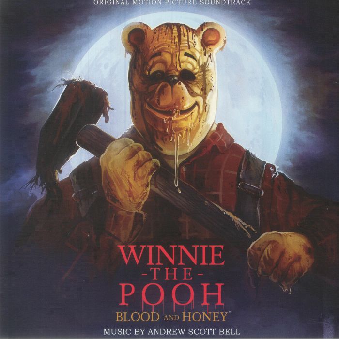 Andrew Scott Bell Winnie The Pooh: Blood and Honey (Soundtrack)