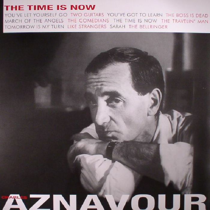 Charles Aznavour The Time Is Now (reissue)