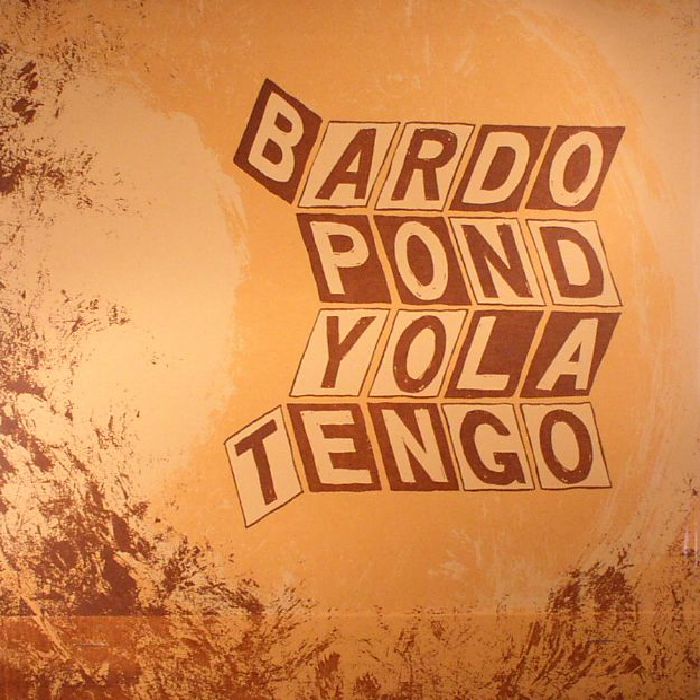Bardo Pond | Yo La Tengo Parallelogram A La Carte