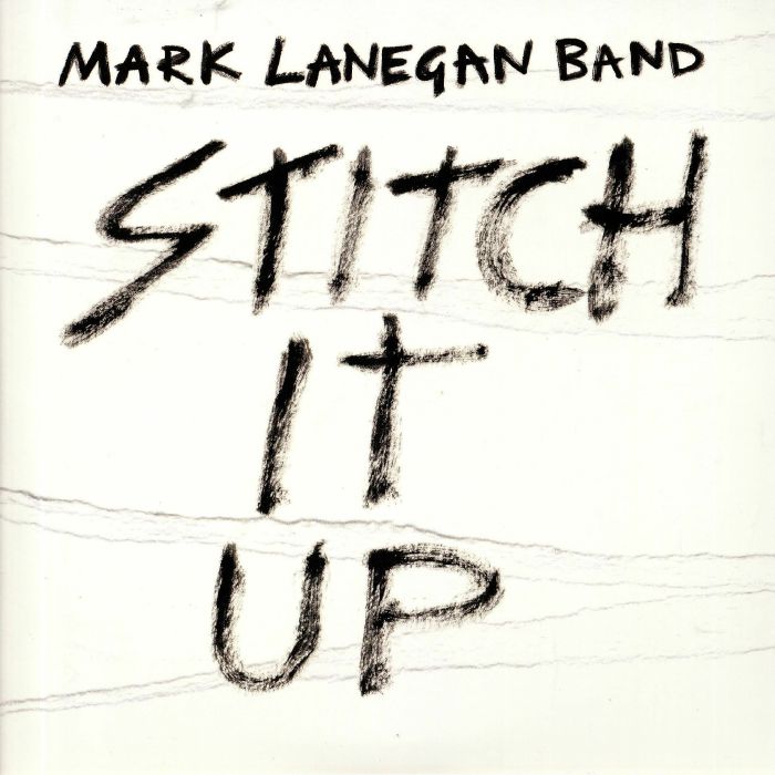 Mark Lanegan Band Stitch It Up (Record Store Day 2019)