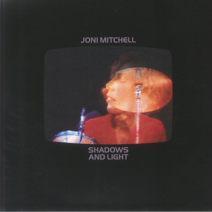 Joni Mitchell Shadows and Light