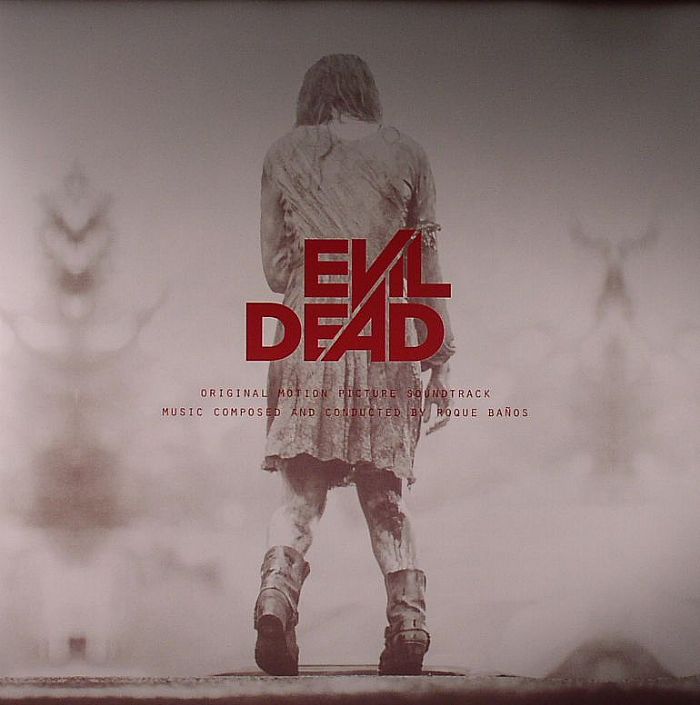 Roque Banos The Evil Dead 2013 (Soundtrack)