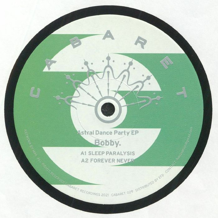 Bobby Astral Dance Party EP