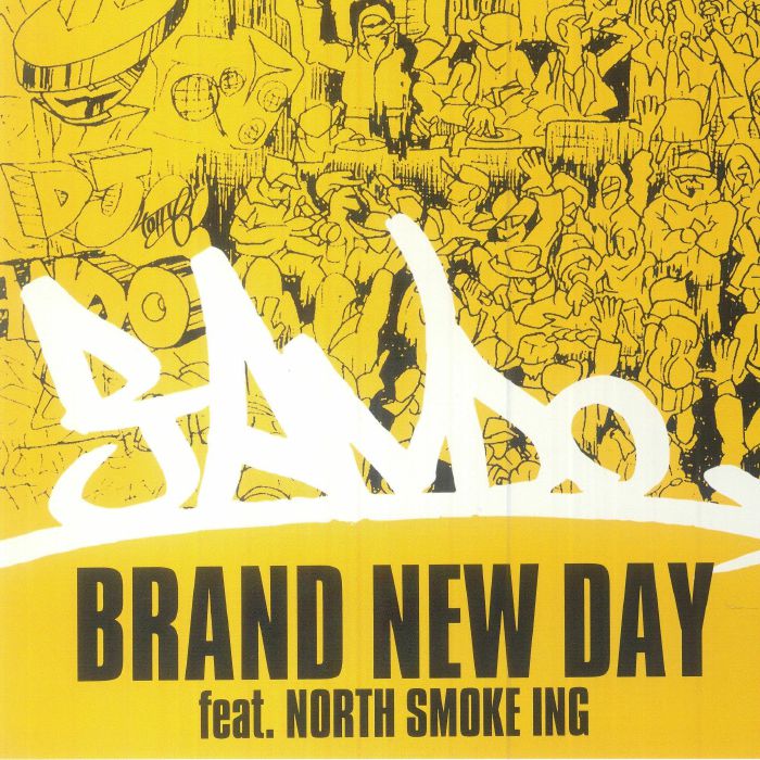 DJ Ando | North Smoke Ing Brand New Day
