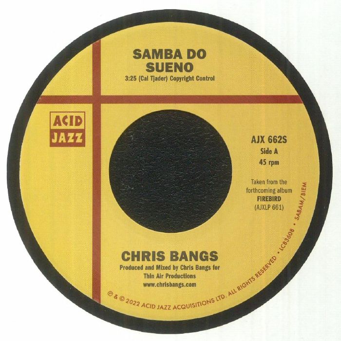 Chris Bangs Samba Do Sueno