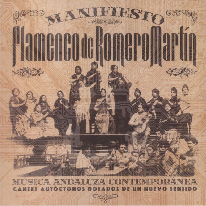 Alvaro Romero Manifiesto Flamenco De Romero Marti