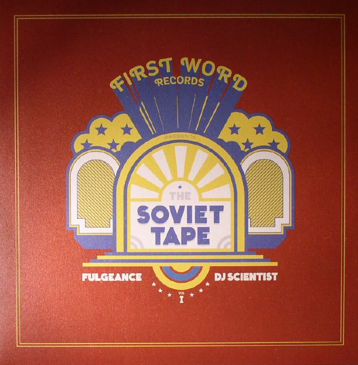 Fulgeance | DJ Scientist The Soviet Tape Vol 1