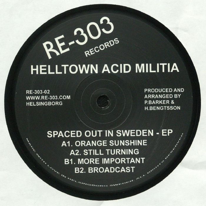 Helltown Acid Militia Spaced Out In Sweden EP