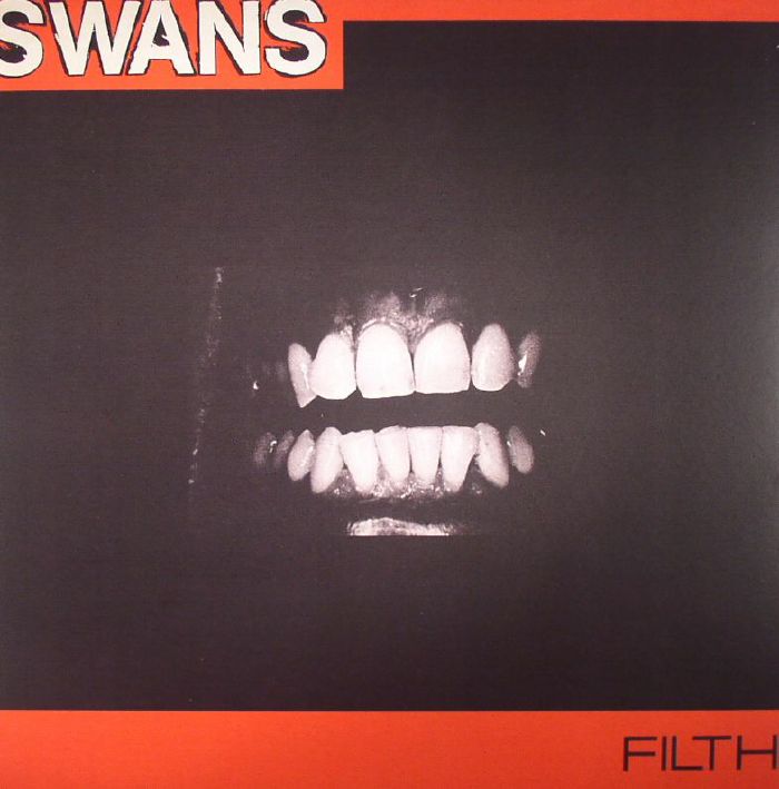 Swans Filth (remastered)