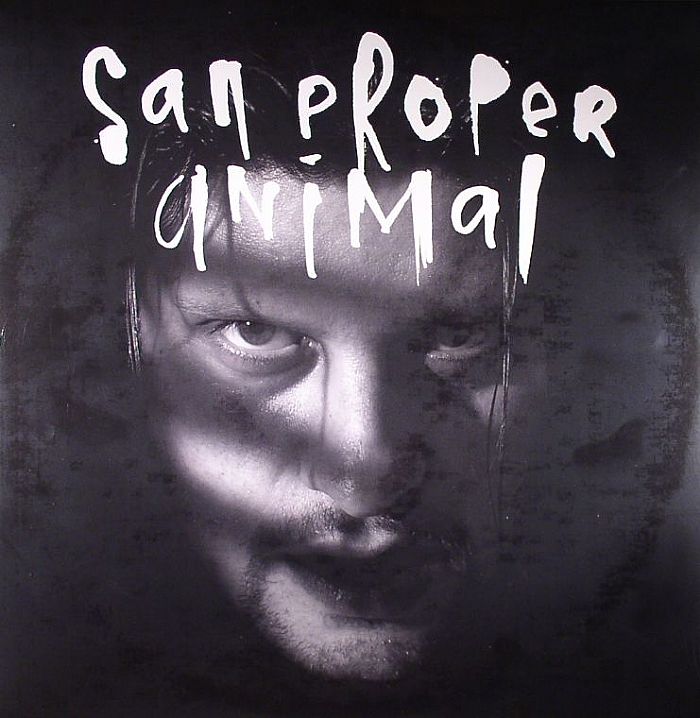 San Proper Feat Ricardo Villalobos Animal