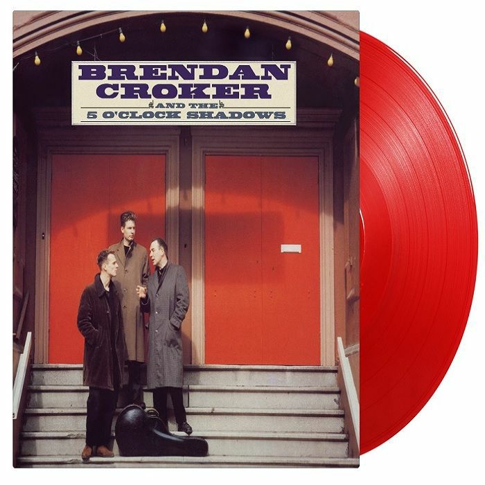 Brendon Croker & The 5 O Clock Shadows Vinyl