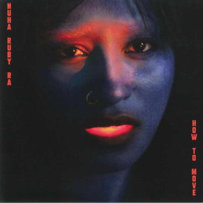 Nuha Ruby Ra – How To Move vinyl cover