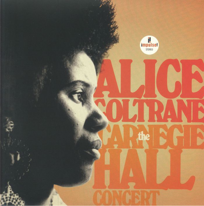 Alice Coltrane The Carnegie Hall Concert