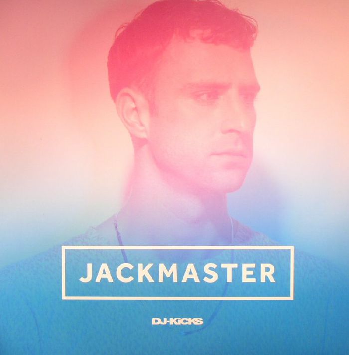 Jackmaster DJ Kicks