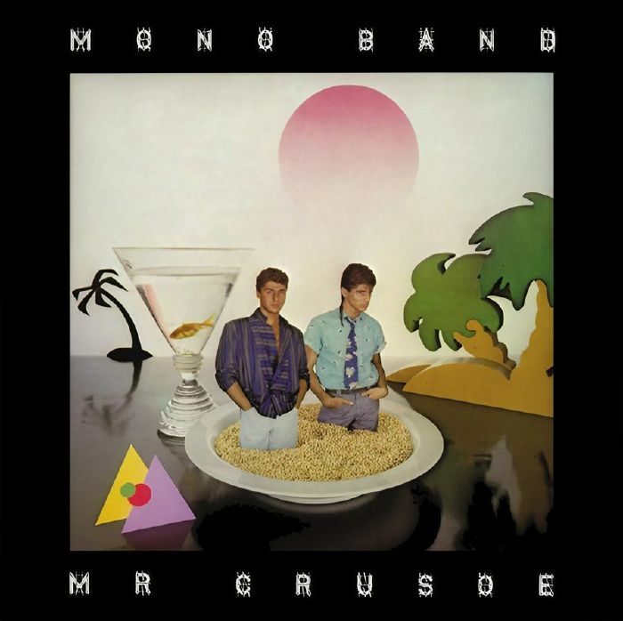 Mono Band Mr Crusoe