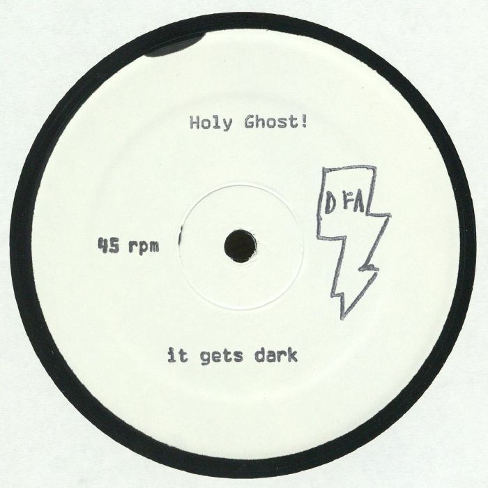 Holy Ghost! It Gets Dark